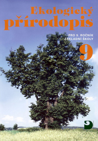 Ekologický přírodopis pro 9.ročník základní školy