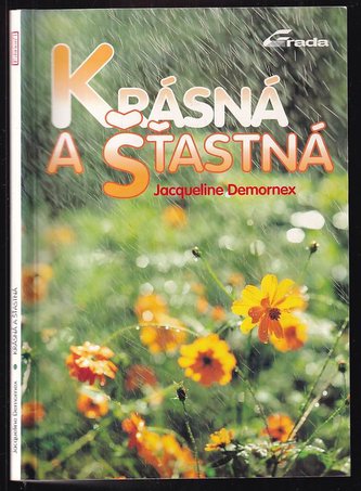 Krásná a šťastná