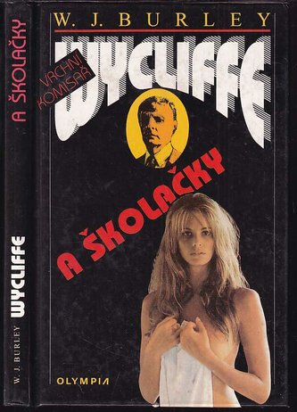 Wycliffe a školačky