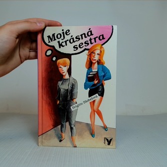 Moje krásná sestra