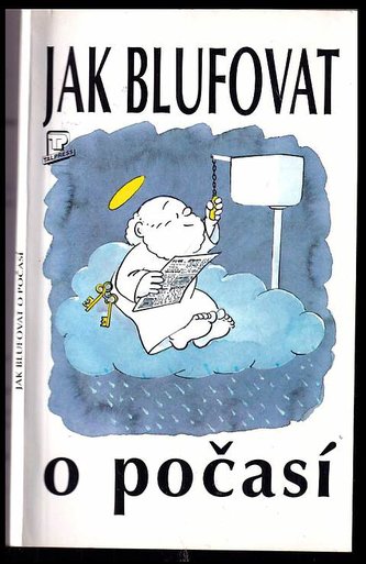 Jak blufovat o počasí