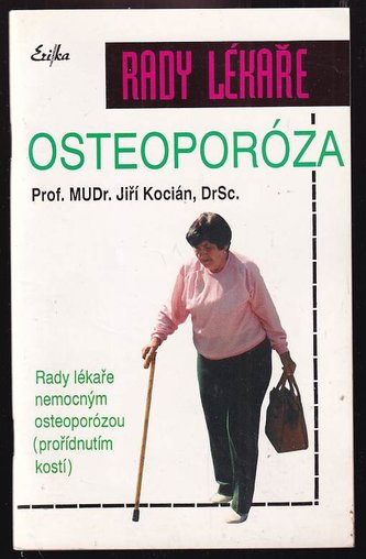 Osteoporóza  Rady lékaře