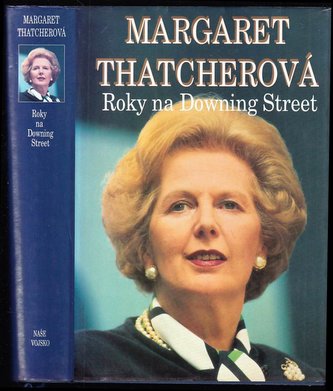 Roky na Downing Street (Margaret Thatcher, 1996)