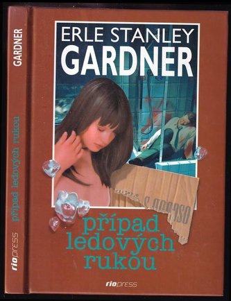 Případ ledových rukou (Erle Stanley Gardner, 2002)