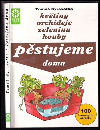 Pěstujeme doma