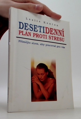 Desetidenní plán proti stresu