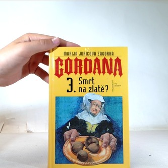 Gordana 3. Smrt na zlatě?