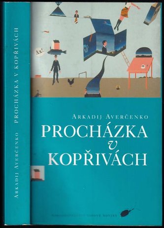 Procházka v kopřivách : výbor z povídek (Arkadij Timofejevič Averčenko, 1998)