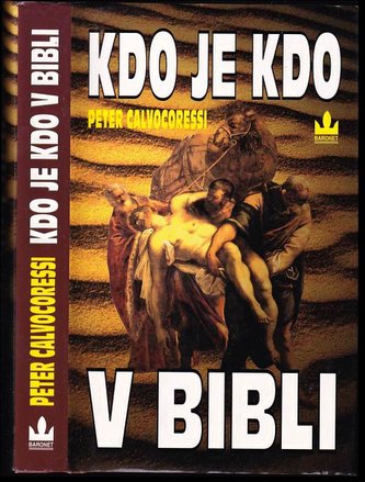 Kdo je kdo v Bibli (Peter Calvocoressi, 1996)