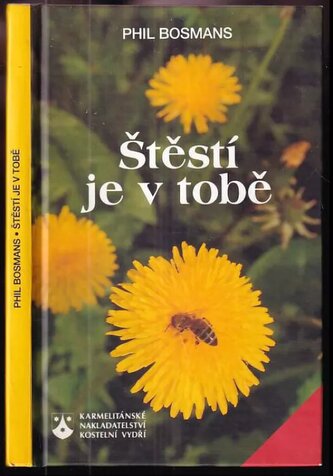 Štěstí je v tobě