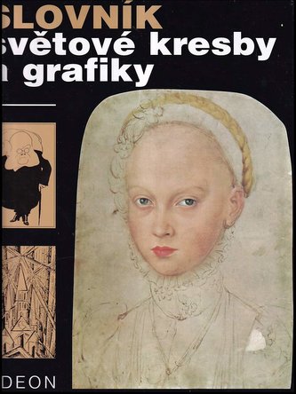 Slovník světové kresby a graf.