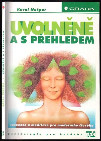 Uvolněně a s přehledem