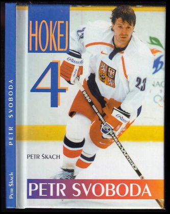 Hokej 4: Petr Svoboda