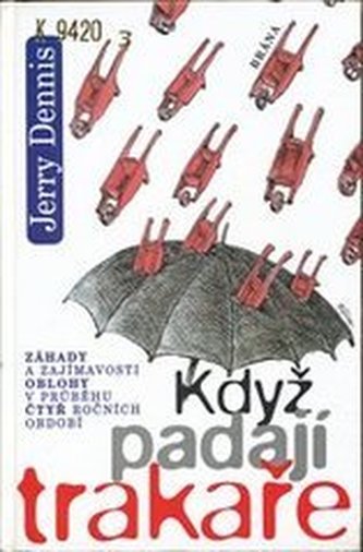 Když padají trakaře
