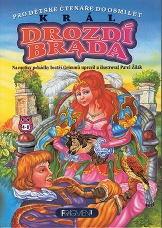 Král Drozdí brada (Jacob Ludwig Karl Grimm, 2000)