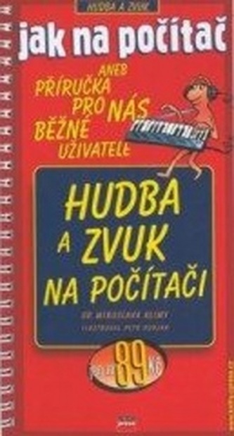 Hudba a zvuk na počítači (Richard J Grace, 1999)