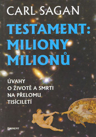 Testament: Miliony milionů