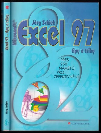 Microsoft Excel 97 : tipy a triky (Jörg Schieb, 1999)