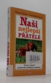Naši nejlepší přátelé