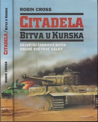 Citadela - Bitva u Kurska