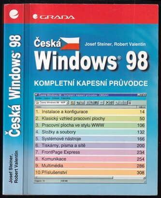 Česká Windows 98 : kompletní kapesní průvodce (Robert Valentin, 1999)