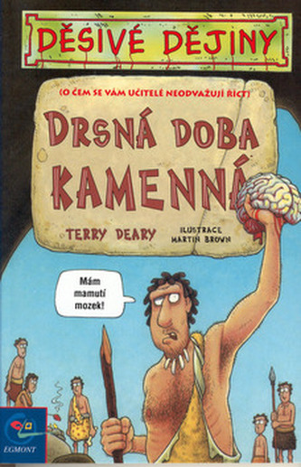 Drsná doba kamenná
