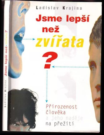 Jsme lepší než zvířata