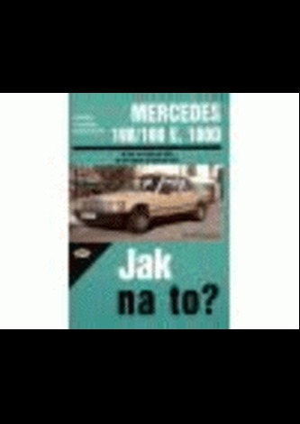 Mercedes Benz 190/190E a 190 D od 12/82 do 5/93