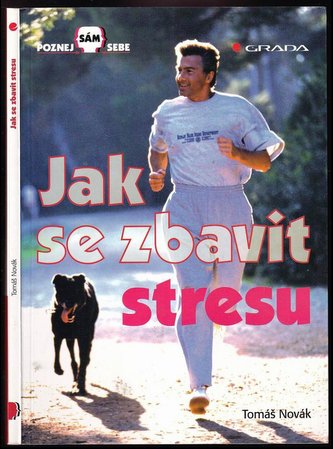 Jak se zbavit stresu (Tomáš Novák, 1999)
