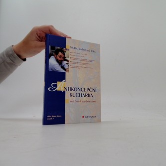 Antikoncepční kuchařka, aneb, Cesty k sexuálnímu zdraví