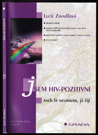 Jsem HIV pozitivní aneb já...