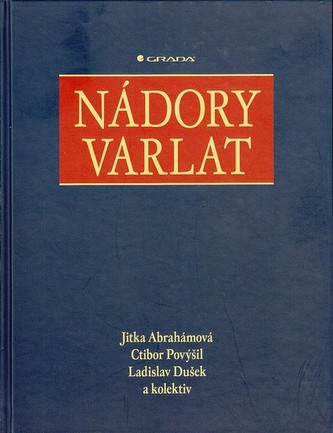 Nádory varlat (Ctibor Povýšil, 2008)