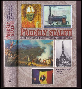 Předěly staletí : české a světové dějiny v horizontech věků (Milena Bartlová, 2000)