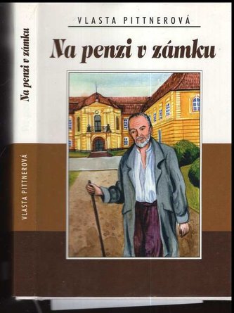 Na penzi v zámku