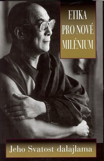 Etika pro nové milénium (Bstan-'dzin-rgya-mtsho, 2000)