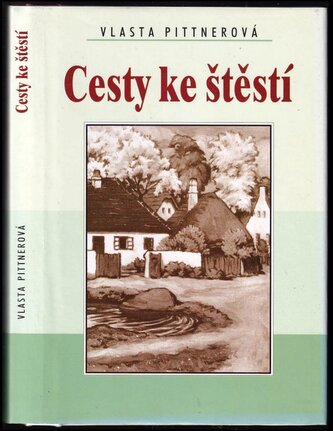 Cesty ke štěstí