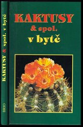 Kaktusy v bytě