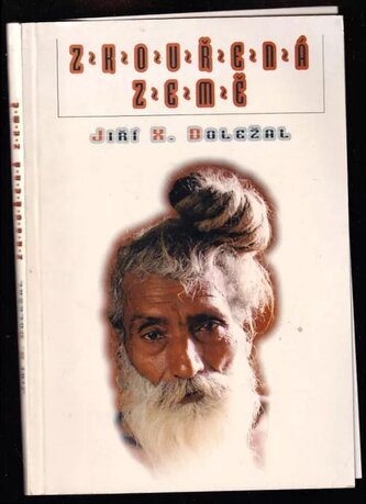 Zkouřená země (Jiří X Doležal, 1997)