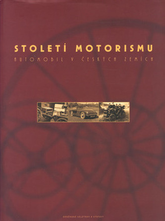 Století motorismu