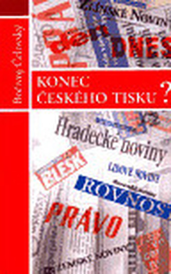 Konec českého tisku?
