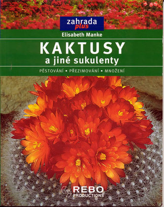 Kaktusy a jiné sukulenty