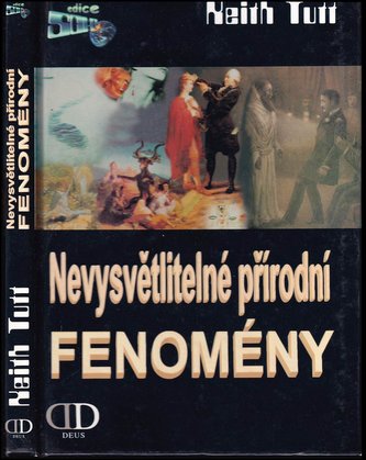 Nevysvětlit.přírodní fenomény