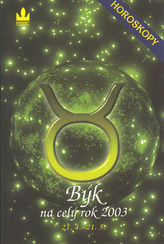 Horoskopy 2003 Býk     BARONET