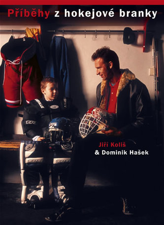 Příběhy z hokejové branky (Dominik Hašek, 2002)