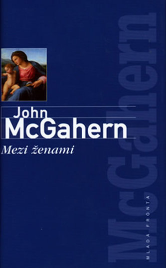 Mezi ženami (John McGahern, 2003)