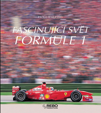 Fascinující svět formule 1 (Paolo D'Alessio, 2003)