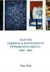 Slovník českých a slovenských výtvarných umělců 1950 -2003 Pau-Pop