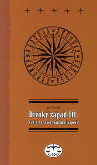Divoký západ III. Divoký západ III.