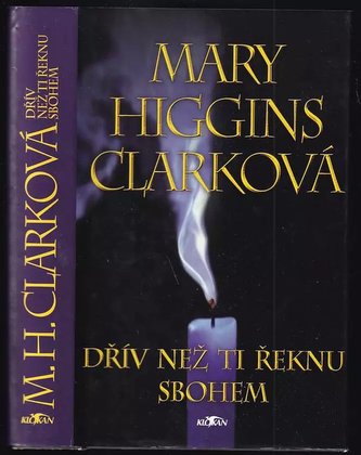 Dřív než Ti řeknu sbohem