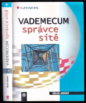 Vademecum správce sítě (Václav Jírovský, 2001)
